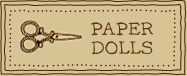 paper dolls